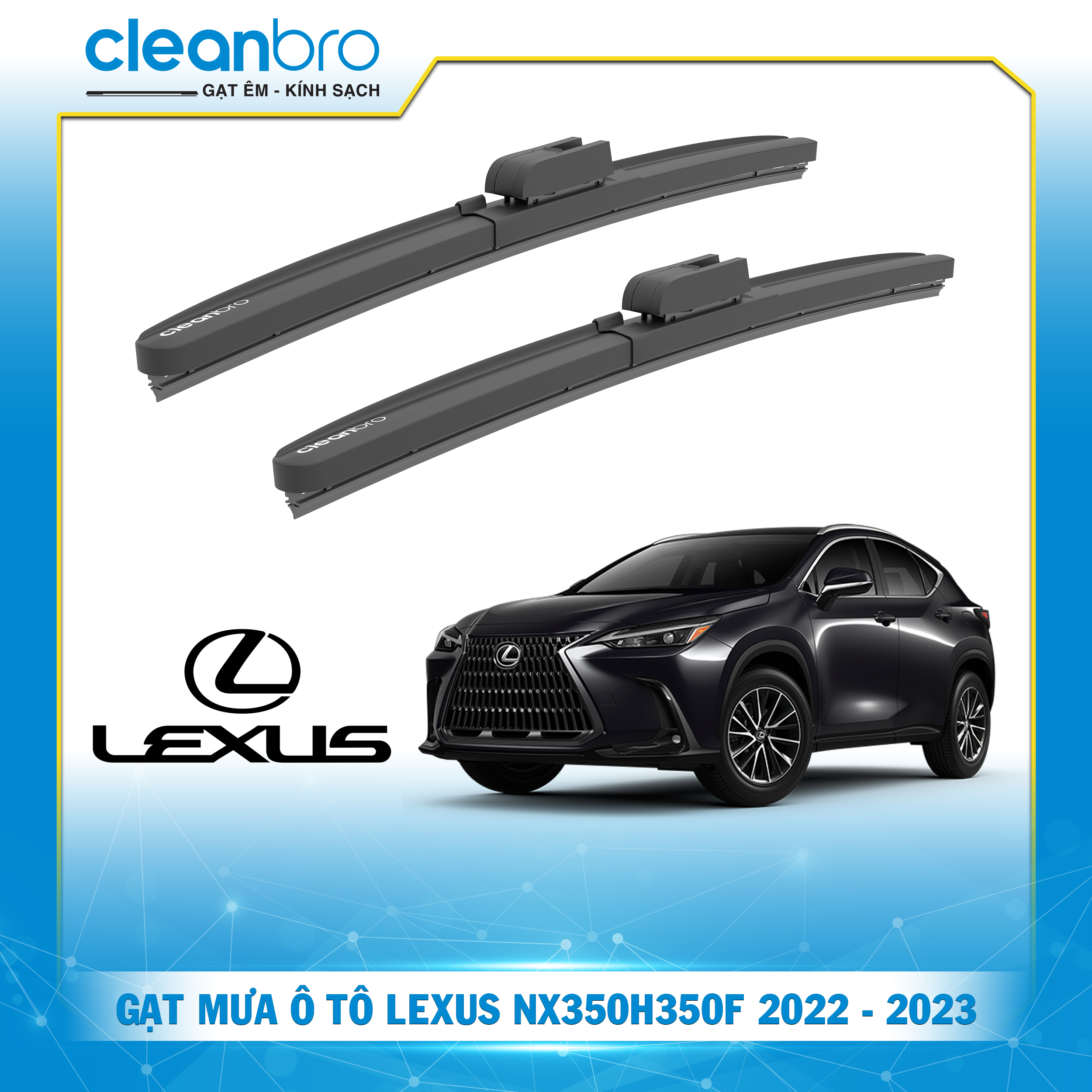 Gạt mưa ô tô hiệu ứng lá sen Lexus NX350H/350F [2022-2023+]